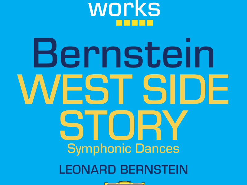 Bernstein: West Side Story - Symphonic Dances