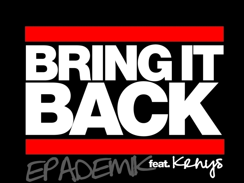 Bring It Back (feat. Krhys)