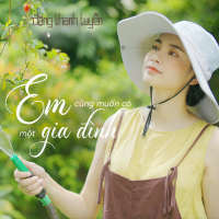 Em Cũng Muốn Có Một Gia Đình (Single)