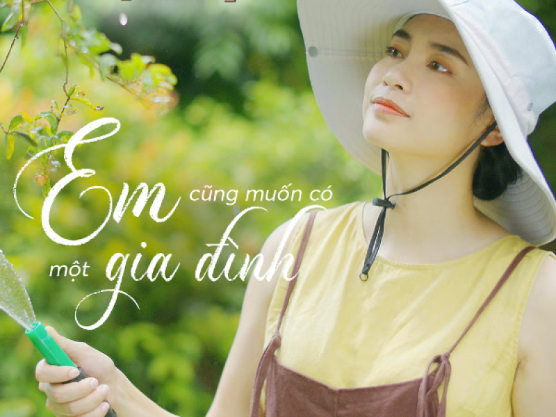 Em Cũng Muốn Có Một Gia Đình (Single)