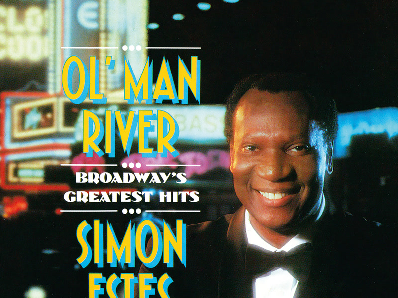 Ol' Man River (Broadway's Greatest Hits)