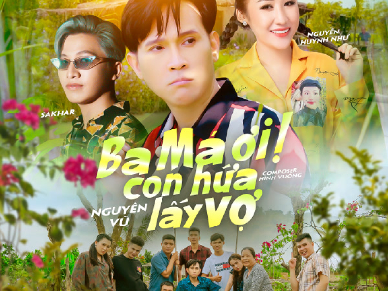Ba Má Ơi! Con Hứa Lấy Vợ (Single)
