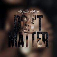 Don't Matter (Single)