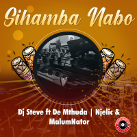 Sihamba Nabo (Single)