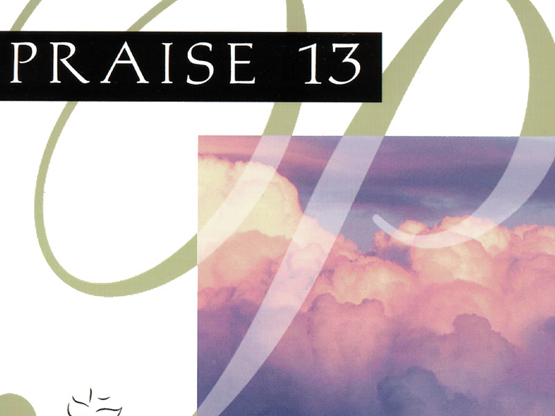 Praise 13 - Meet Us Here