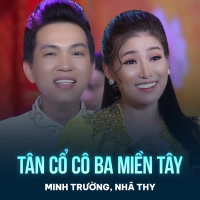 Tân Cổ Cô Ba Miền Tây (Single)