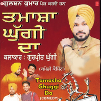 Tamasha Ghuggi Da (Single)