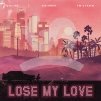 Lose My Love (Single)