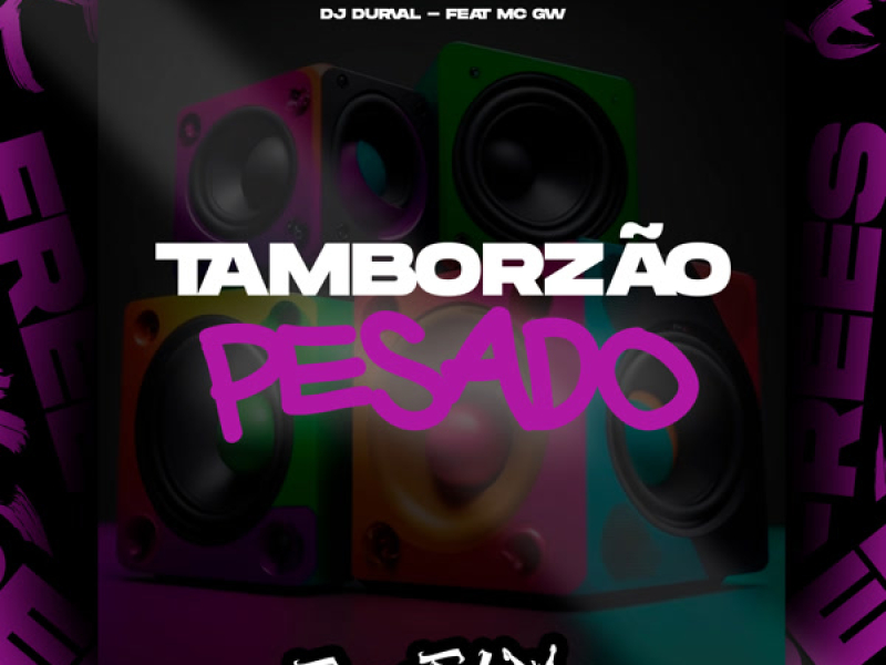 Tamborzão Pesado (Single)