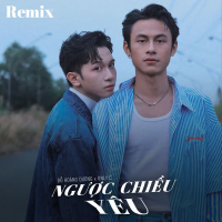 Ngược Chiều Yêu (Remix) (Single)