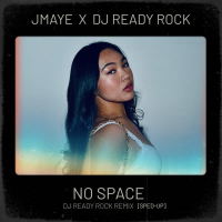 No Space (Remix) [Sped-Up] (Single)