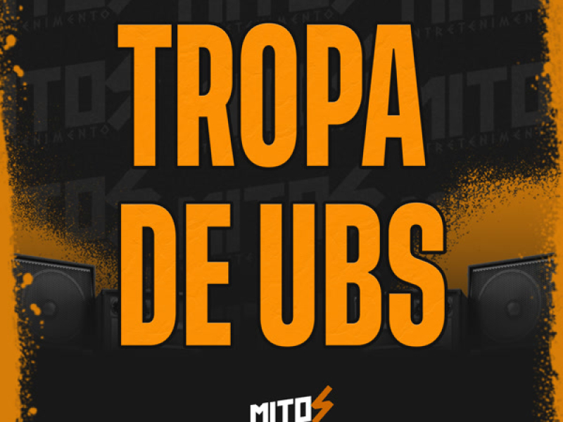 Tropa De UBS (Single)