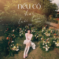 Nếu Có Hai Trái Tim (Cover) (Single)