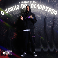 O Sonho da Menorzada (Single)