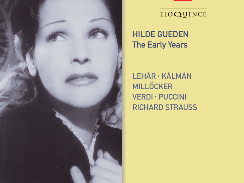 Hilde Gueden - The Early Years