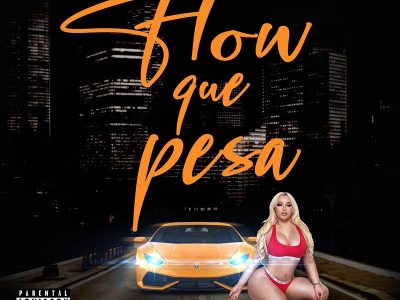 Flow Que Pesa (Single)