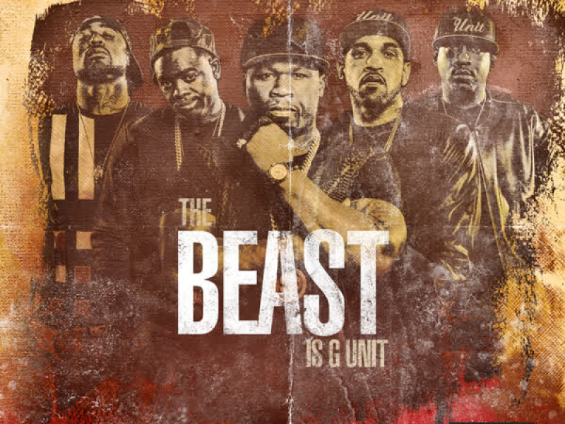 The Beast Is G Unit (Single)