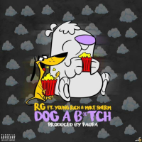 Dog a Bitch (feat. Young Rich & Mike Sherm)