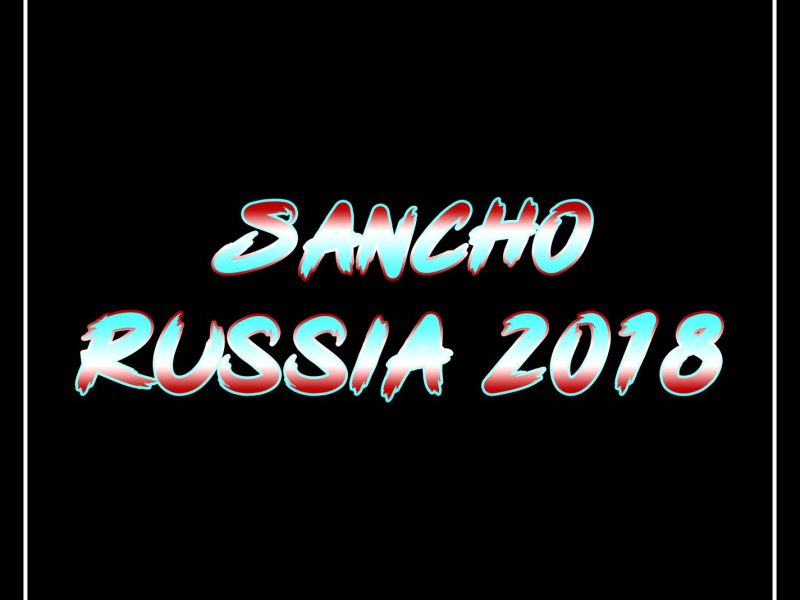 Russia 2018 (feat. Rondo Beats) (Single)