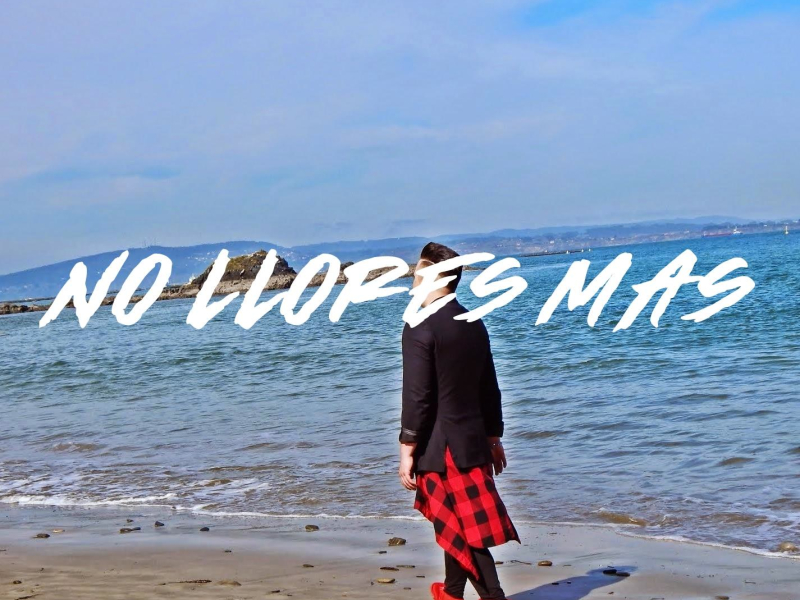 No Llores Mas (Single)