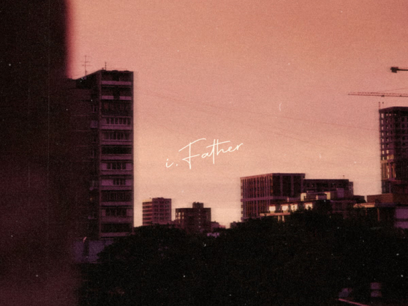 i, Father (EP)