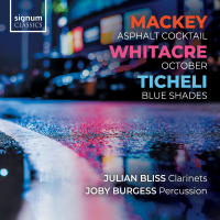 Mackey: Asphalt Cocktail | Whitacre: October | Ticheli: Blue Shades