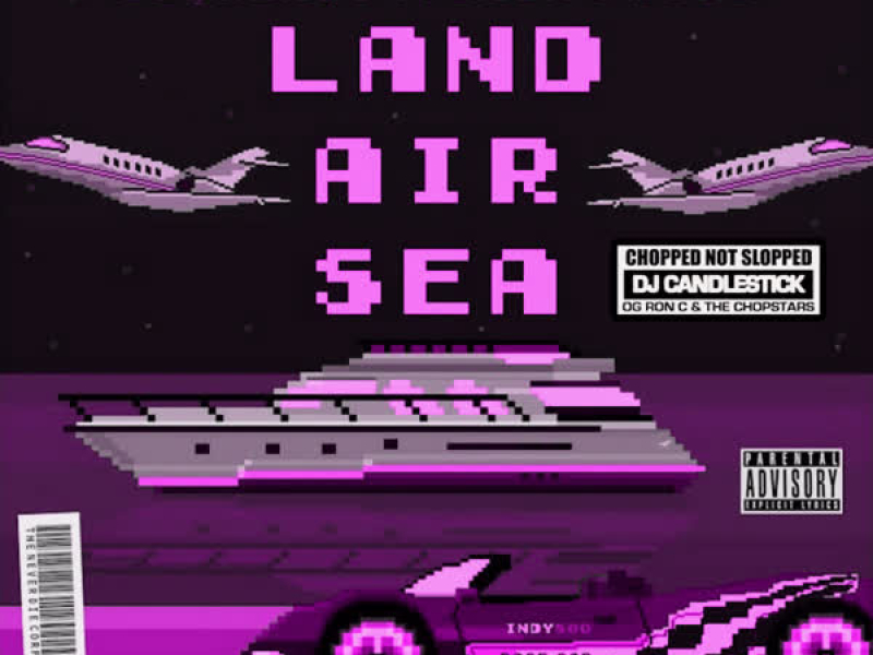 Land Air Sea (Chopped Not Slopped) (EP)