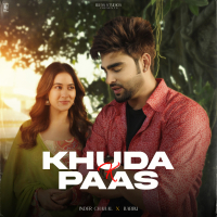 Khuda K Paas (Single)