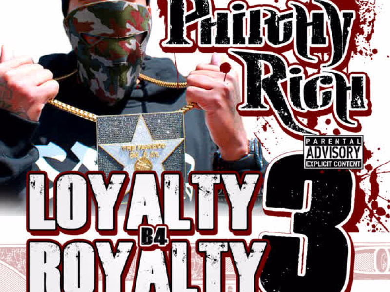 Loyalty B4 Royalty 3: Just for the Niggas