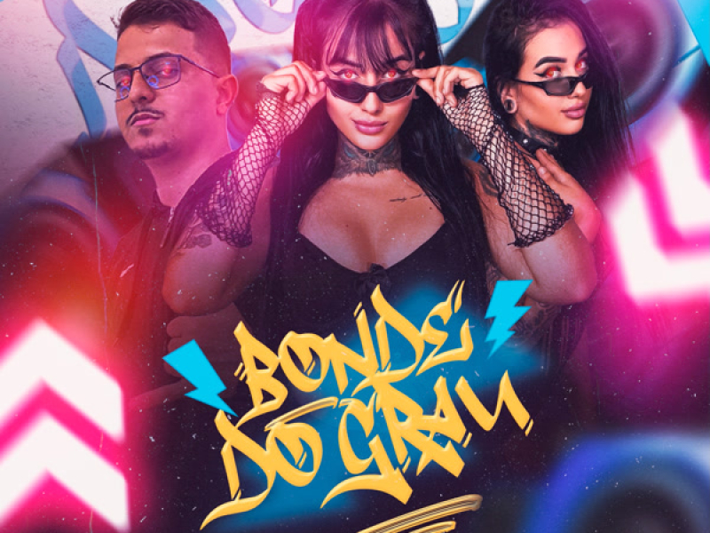 BONDE DO GRAU (Single)
