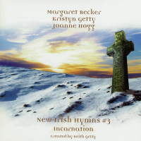 New Irish Hymns 3 - Incarnation