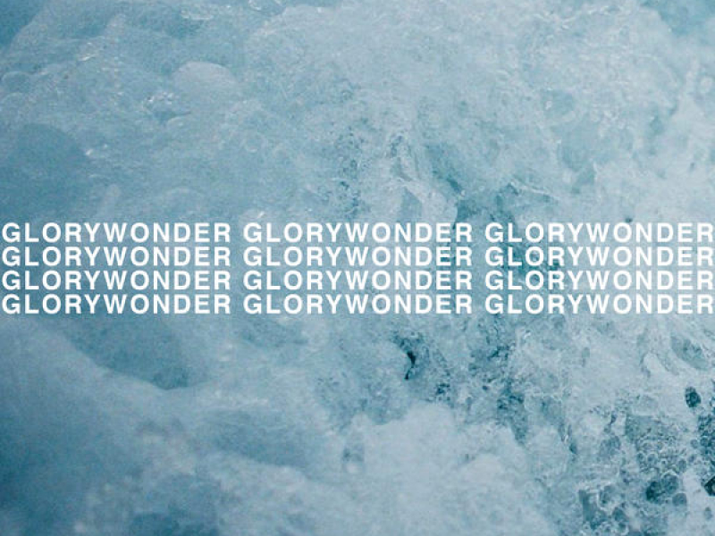 Glory & Wonder (Studio Version)