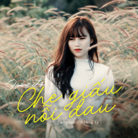 Che Giấu Nỗi Đau (Single)