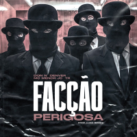 Facção Perigosa (Single)