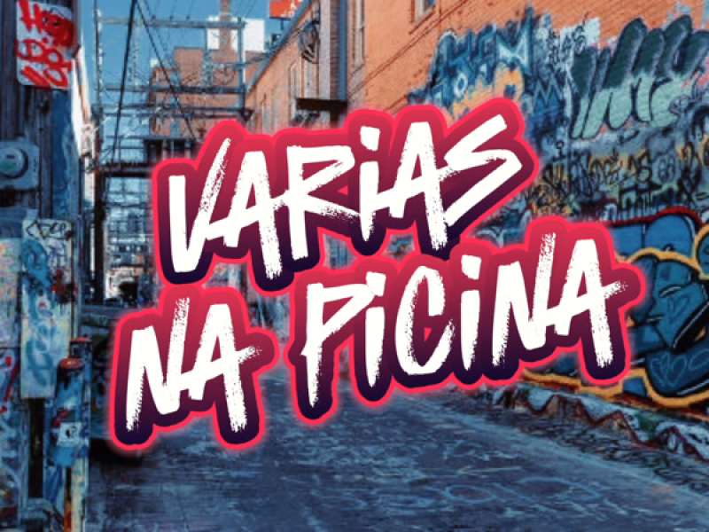 VARIAS NA PICINA (Single)