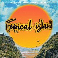 Tropical Island (Single)