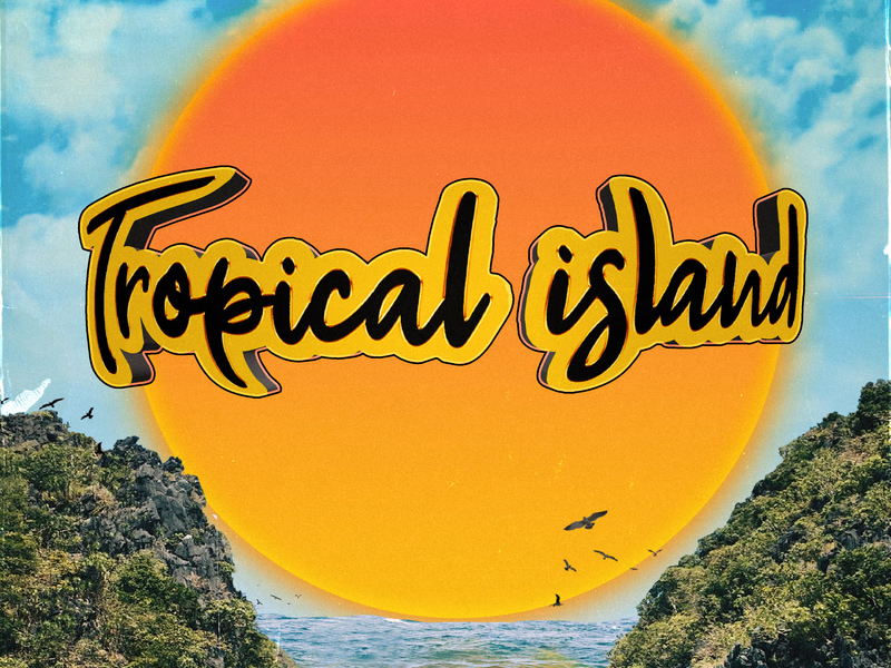 Tropical Island (Single)