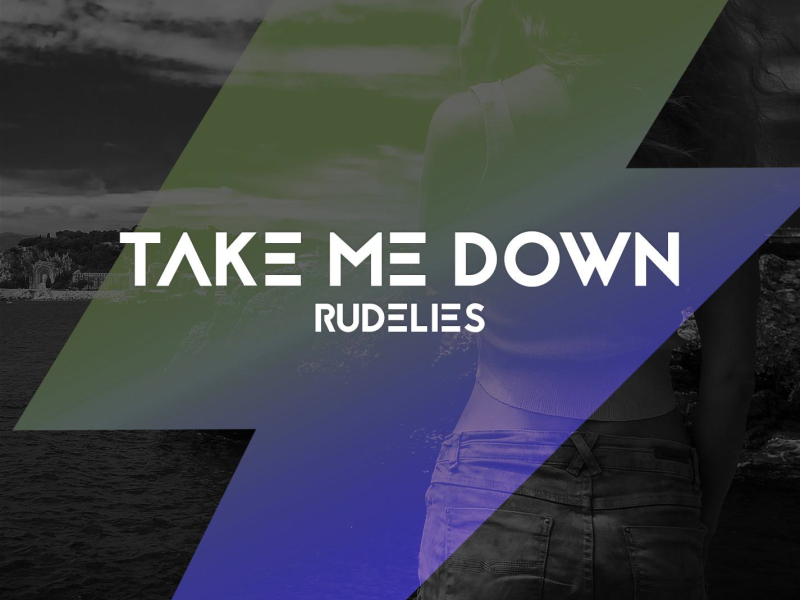 Take Me Down (Single)