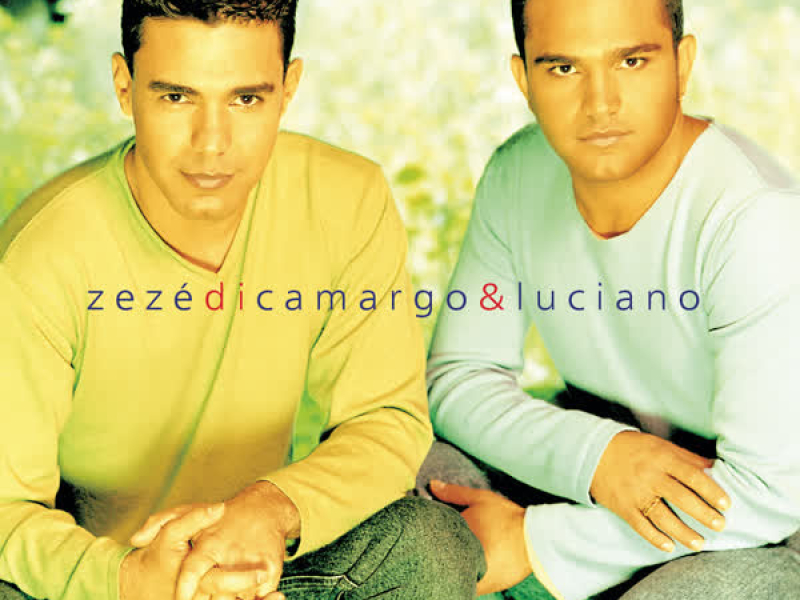 Zezé Di Camargo & Luciano
