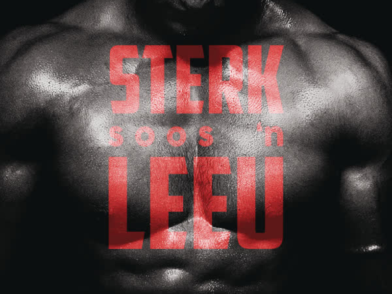 Sterk Soos 'n Leeu (Single)