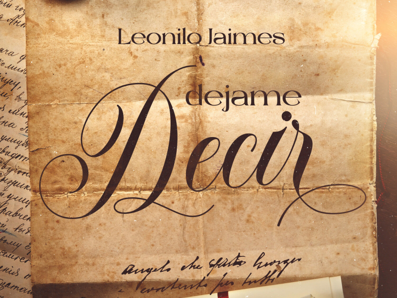 Dejame Decir (Single)