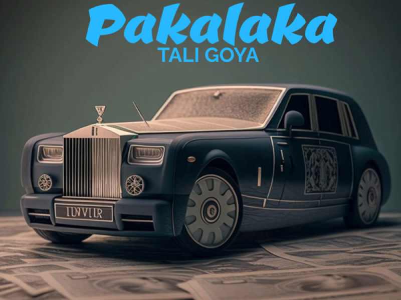 PAKALAKA (Single)