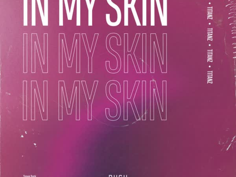 In My Skin (Single)