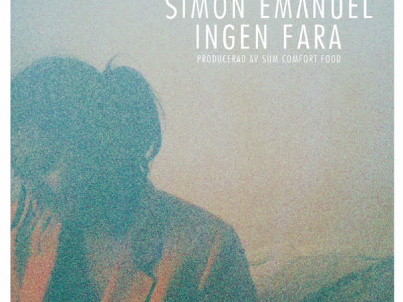 Ingen Fara (Single)