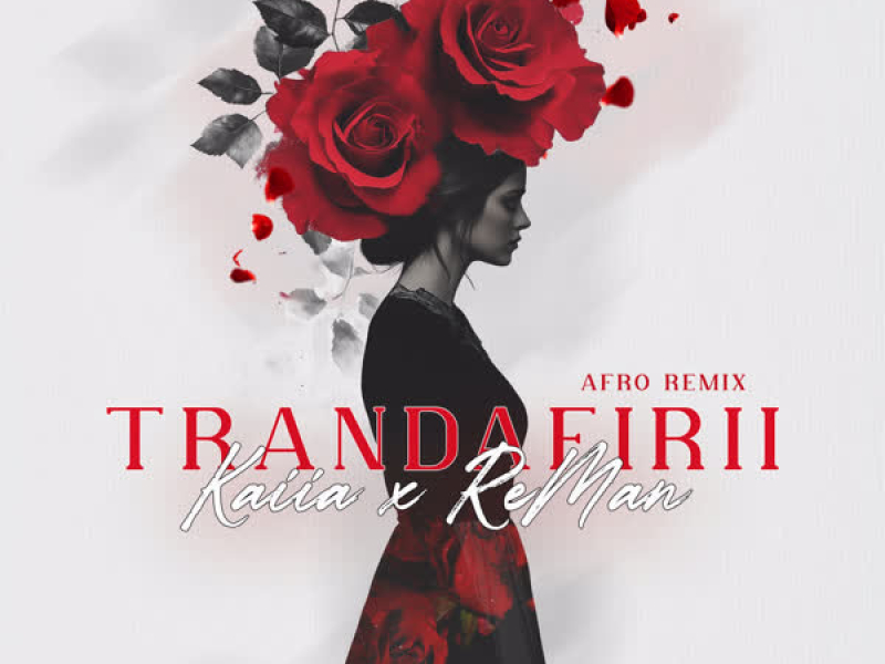 Trandafirii (Afro Remix) (Single)