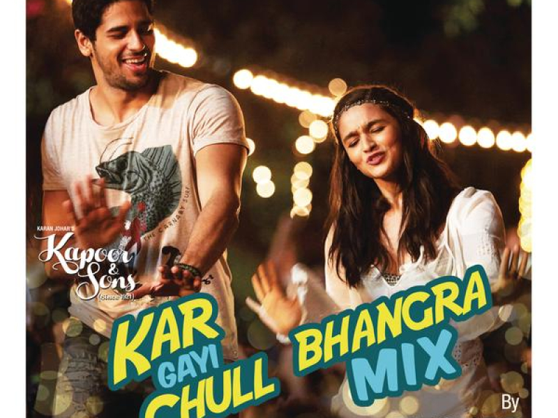 Kar Gayi Chull (Bhangra Mix By Tesher) (From 