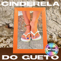 Cinderela do Gueto (Single)