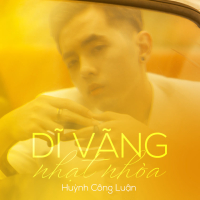 Dĩ Vãng Nhạt Nhòa (Single)