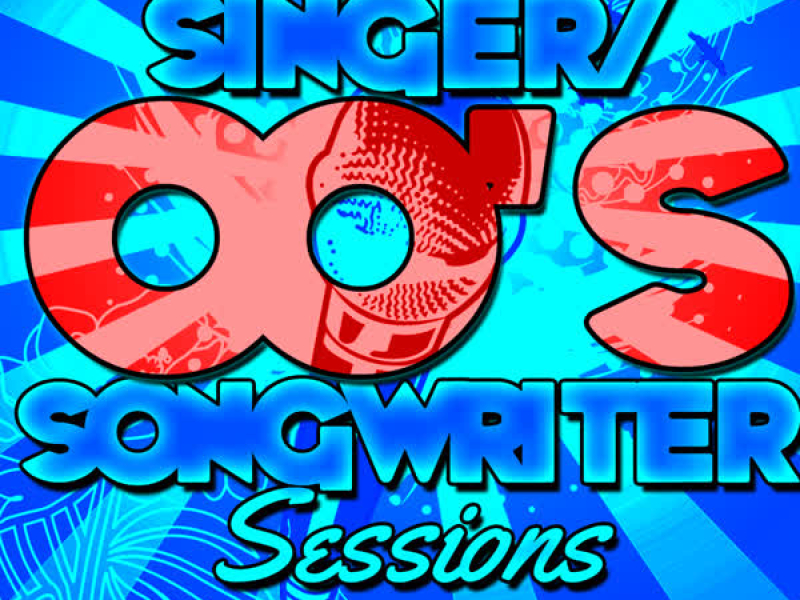 Singer/Songwriter Sessions: '00s