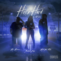 Hustle Hard (feat. Rich The Factor, Santina Vega & Full Time) (Single)